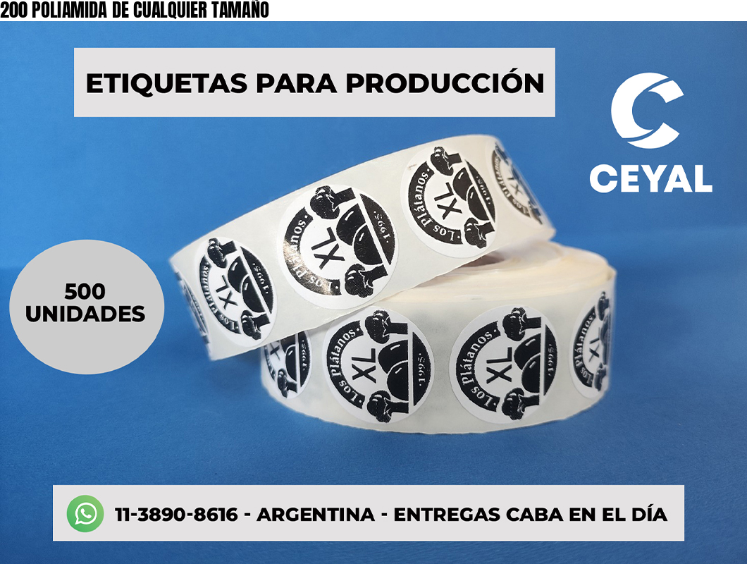 200 POLIAMIDA DE CUALQUIER TAMAÑO