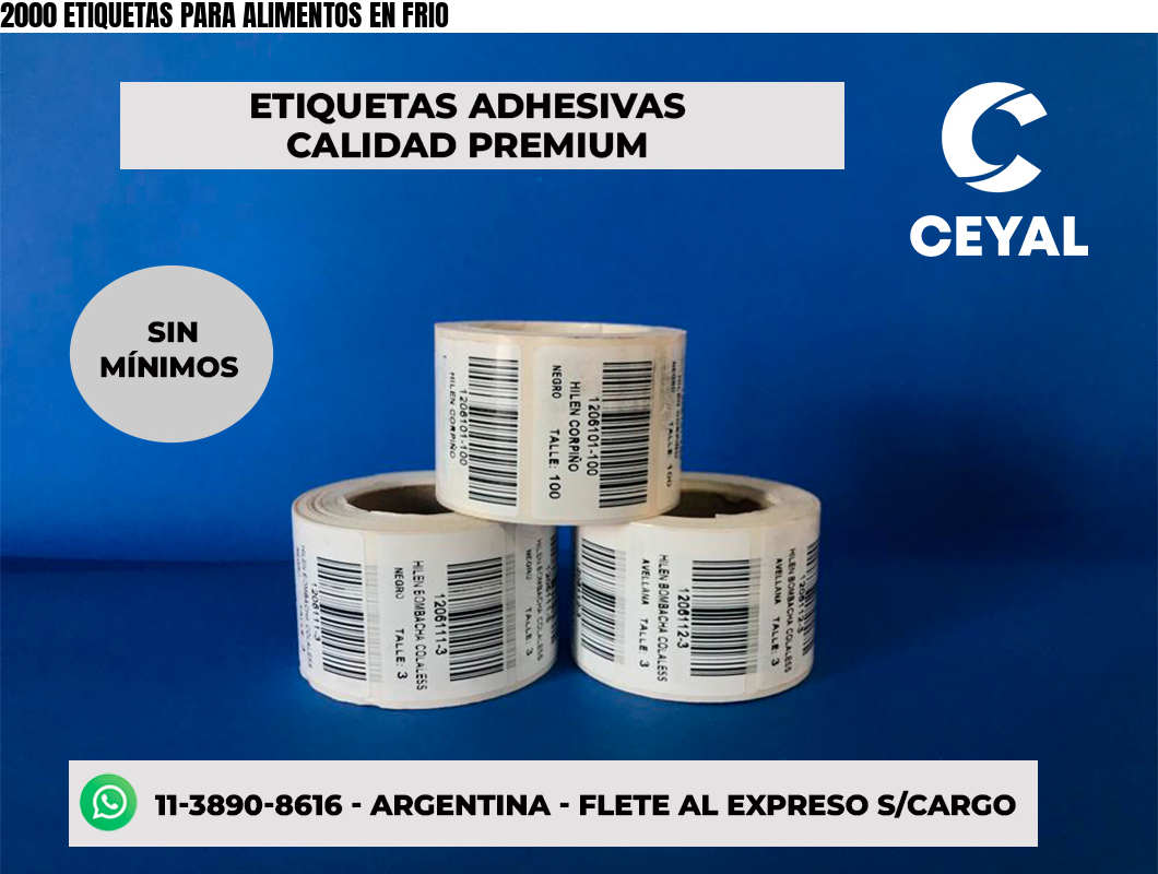 2000 ETIQUETAS PARA ALIMENTOS EN FRIO