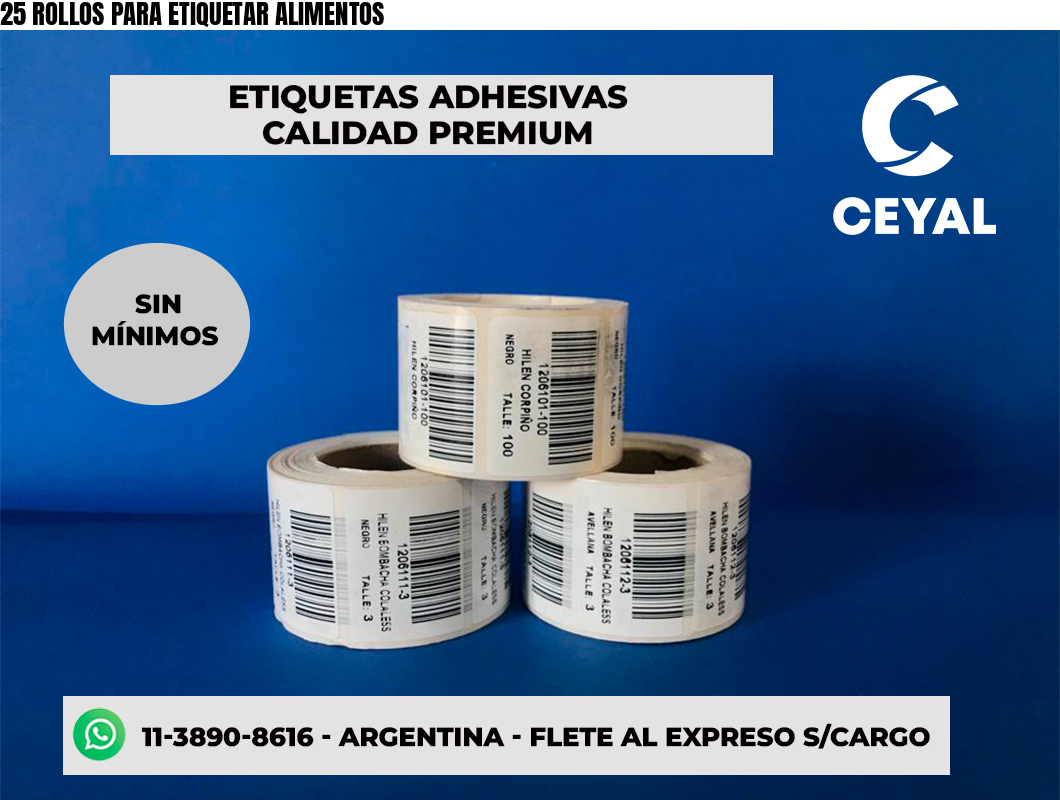 25 ROLLOS PARA ETIQUETAR ALIMENTOS