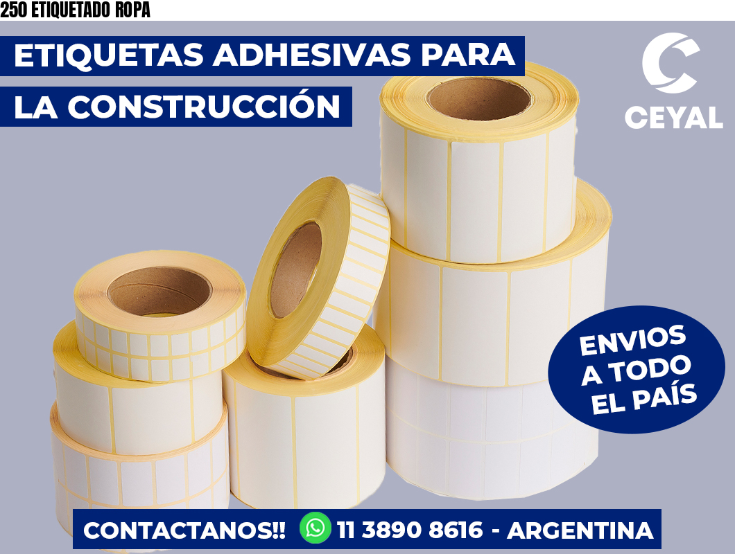 250 ETIQUETADO ROPA