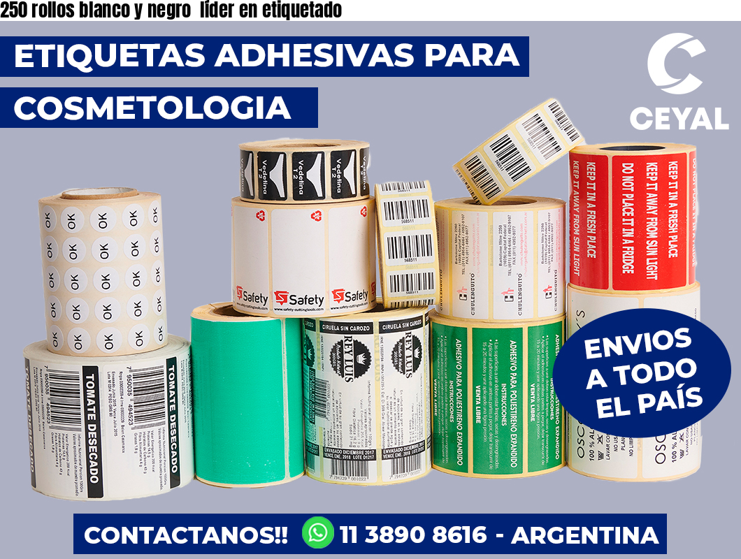 250 rollos blanco y negro líder en etiquetado