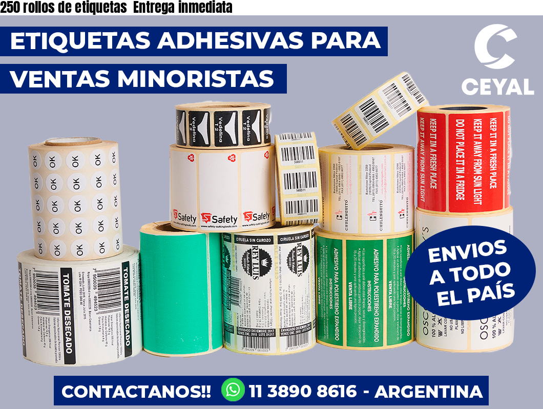 250 rollos de etiquetas  Entrega inmediata
