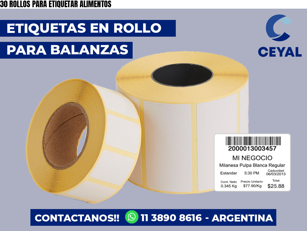 30 ROLLOS PARA ETIQUETAR ALIMENTOS