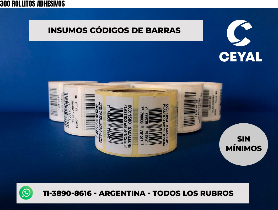 300 ROLLITOS ADHESIVOS