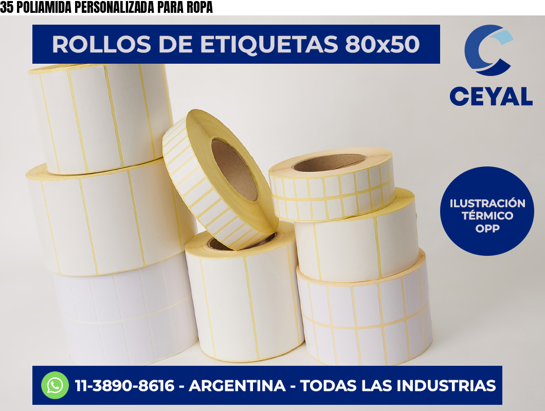 35 POLIAMIDA PERSONALIZADA PARA ROPA