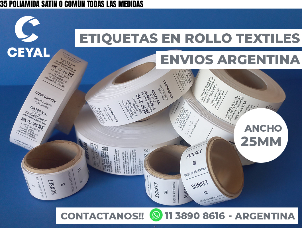 35 POLIAMIDA SATÍN O COMÚN TODAS LAS MEDIDAS
