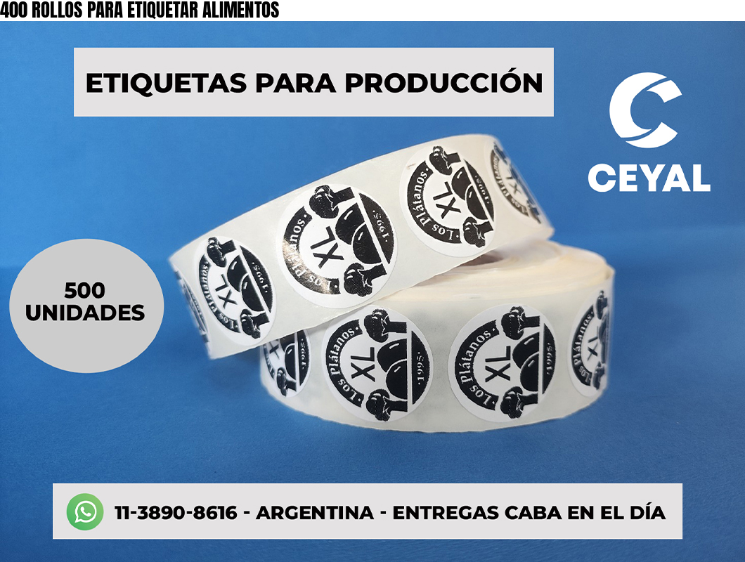 400 ROLLOS PARA ETIQUETAR ALIMENTOS