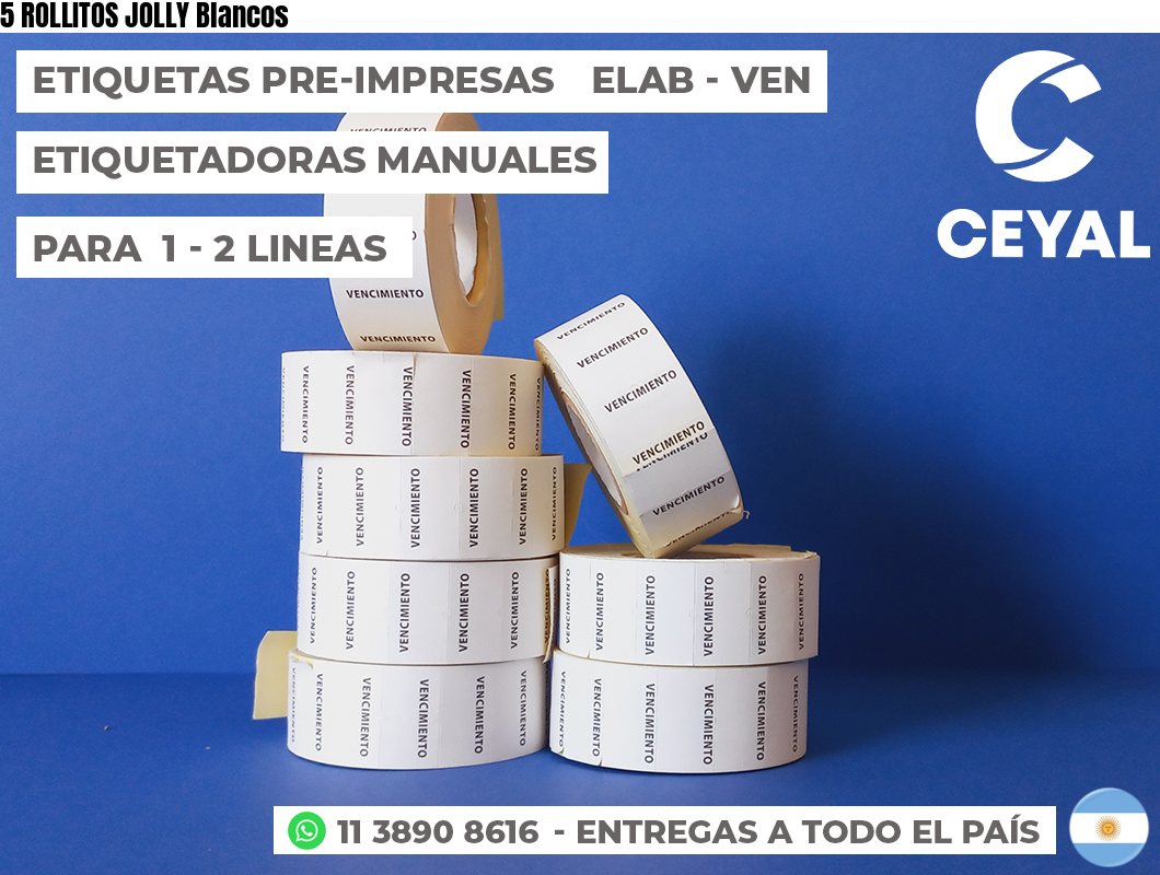 5 ROLLITOS JOLLY Blancos