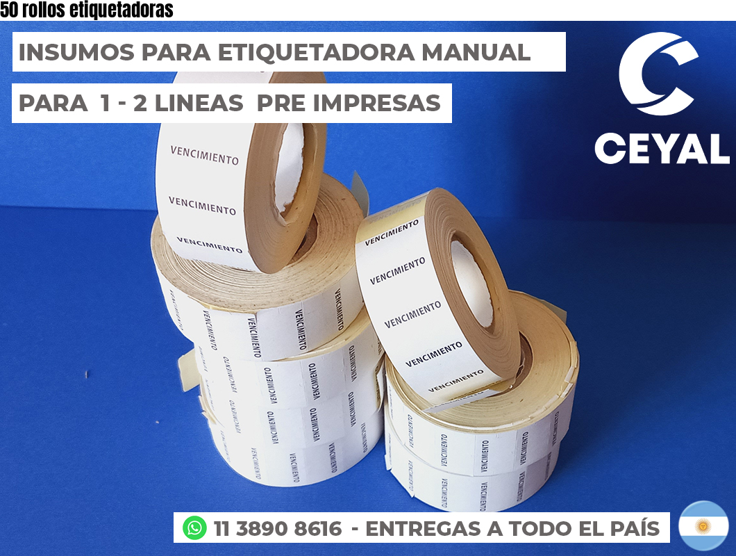 50 rollos etiquetadoras