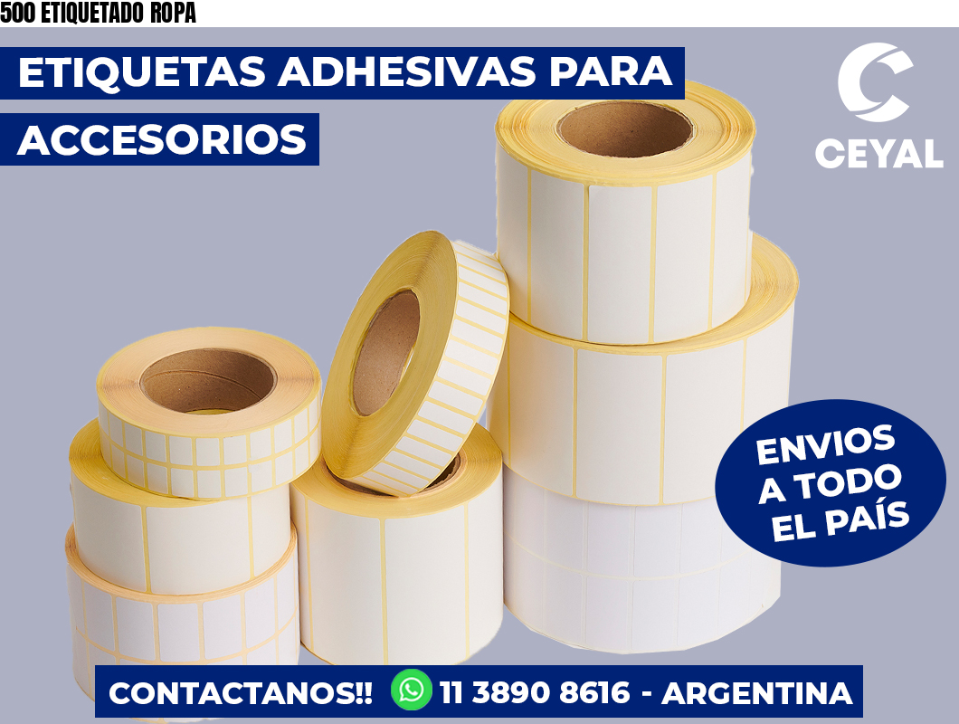 500 ETIQUETADO ROPA