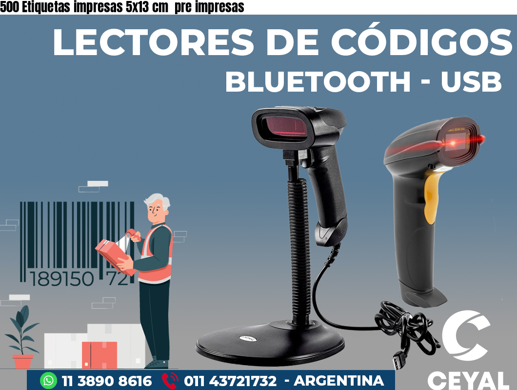 500 Etiquetas impresas 5x13 cm  pre impresas