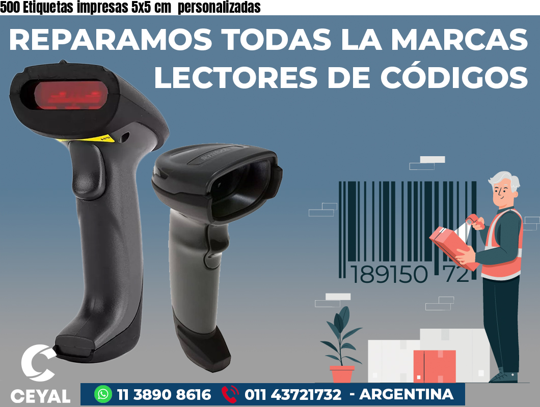 500 Etiquetas impresas 5x5 cm personalizadas