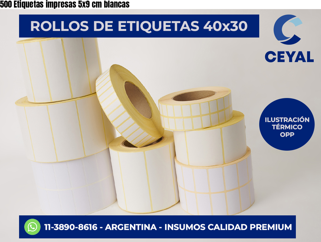 500 Etiquetas impresas 5×9 cm blancas