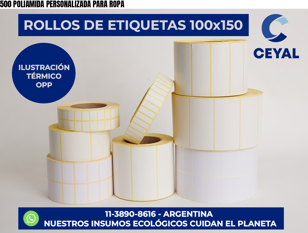 500 POLIAMIDA PERSONALIZADA PARA ROPA