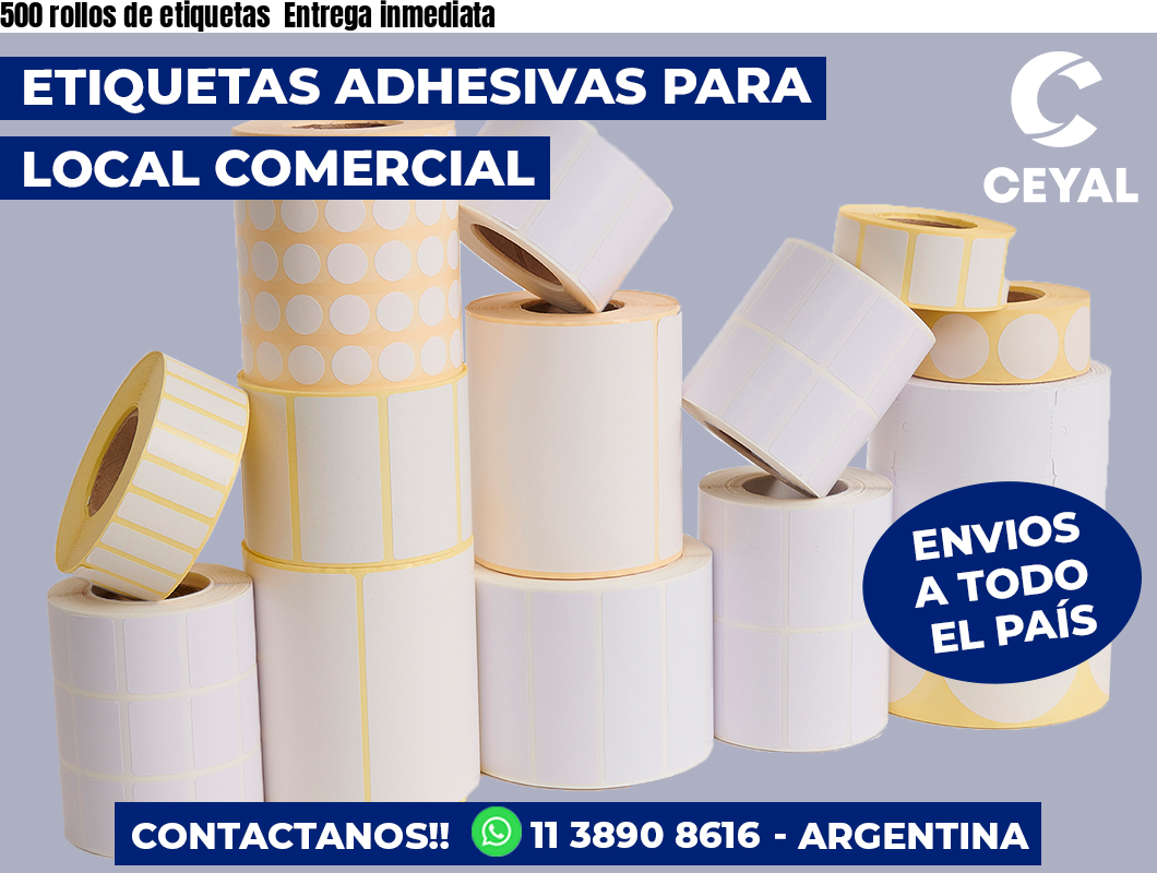 500 rollos de etiquetas Entrega inmediata
