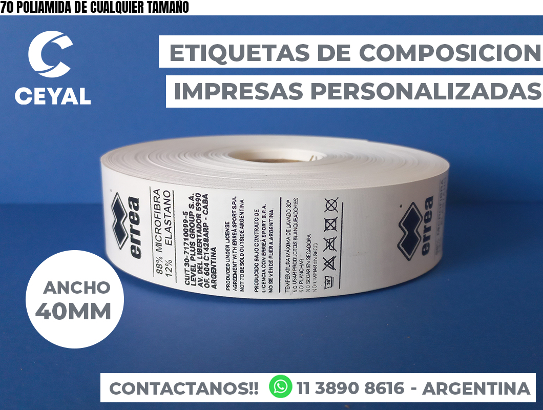 70 POLIAMIDA DE CUALQUIER TAMAÑO