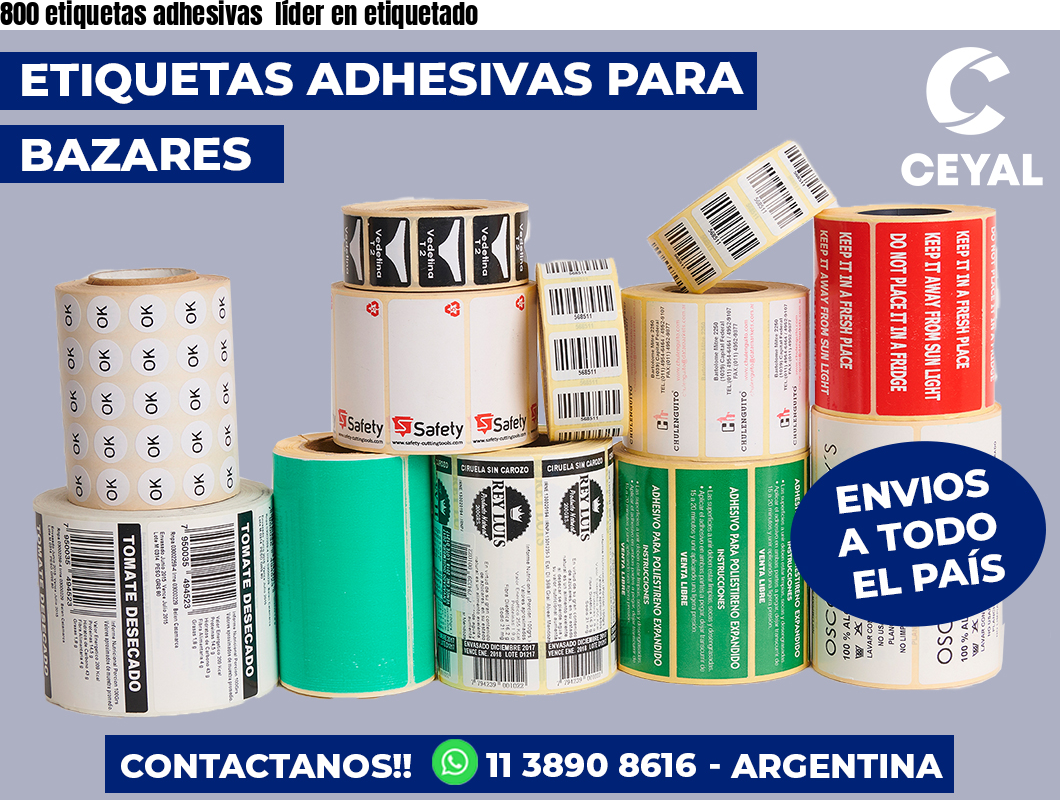 800 etiquetas adhesivas  líder en etiquetado