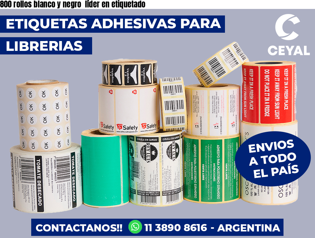 800 rollos blanco y negro líder en etiquetado
