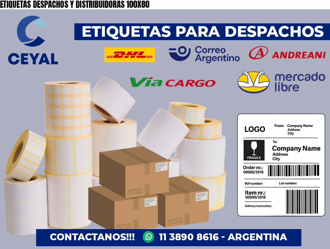 ETIQUETAS DESPACHOS Y DISTRIBUIDORAS 100X80