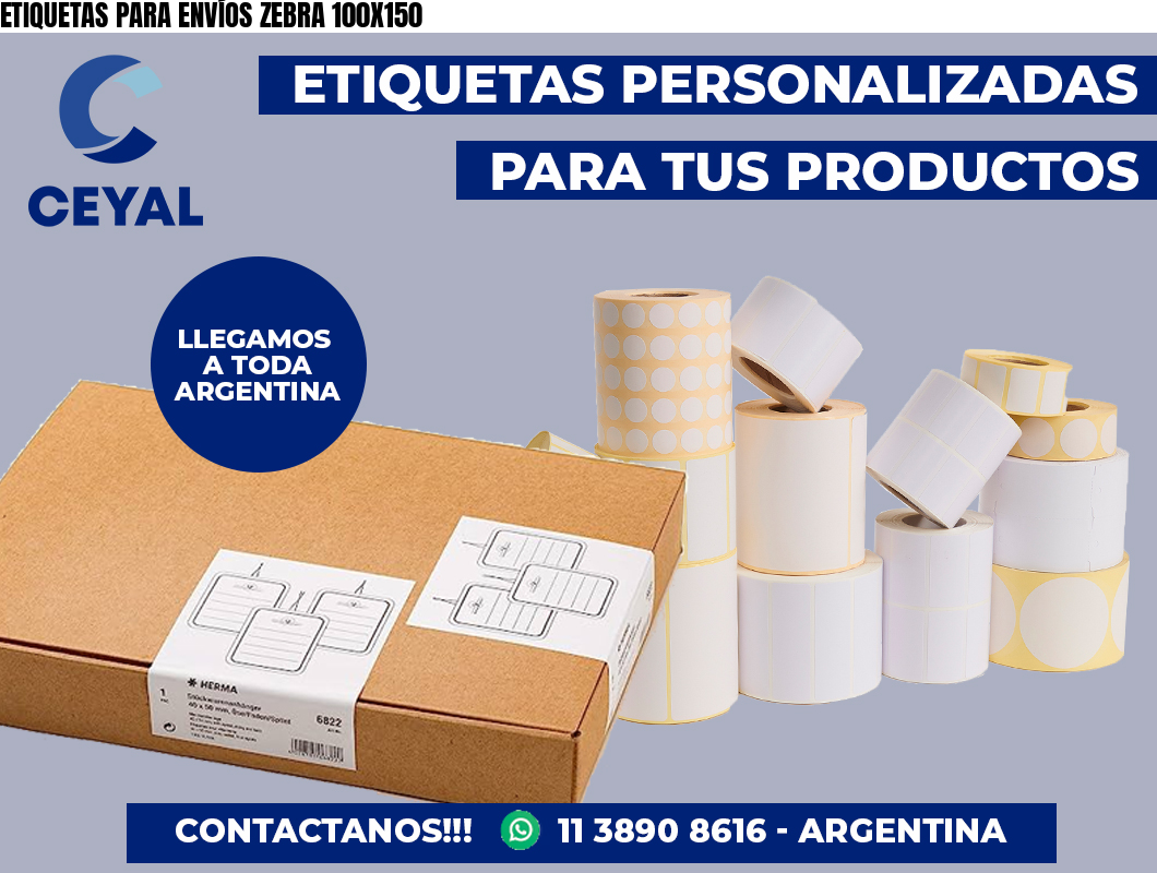 ETIQUETAS PARA ENVÍOS ZEBRA 100X150