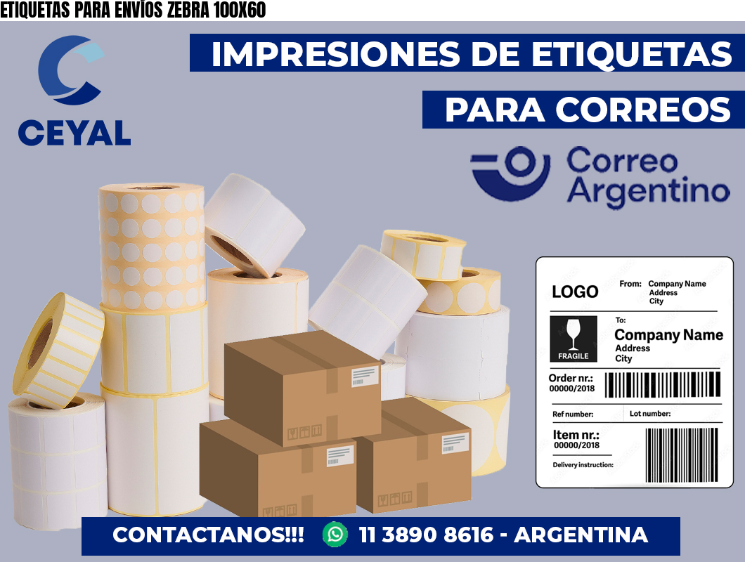 ETIQUETAS PARA ENVÍOS ZEBRA 100X60