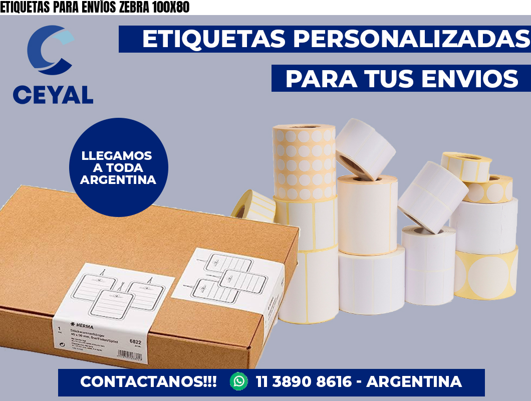 ETIQUETAS PARA ENVÍOS ZEBRA 100X80