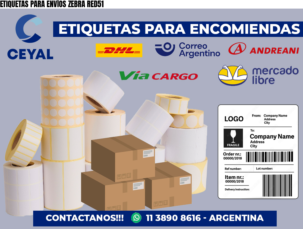 ETIQUETAS PARA ENVÍOS ZEBRA RED51