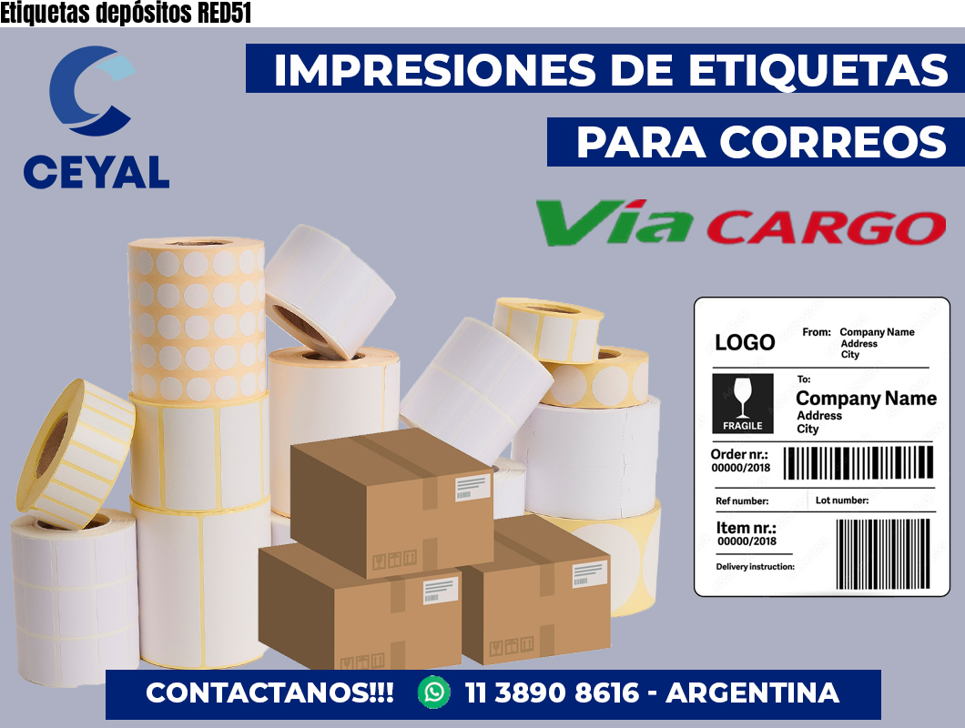Etiquetas depósitos RED51
