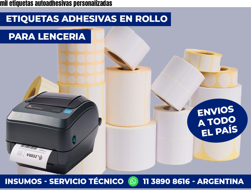 mil etiquetas autoadhesivas personalizadas