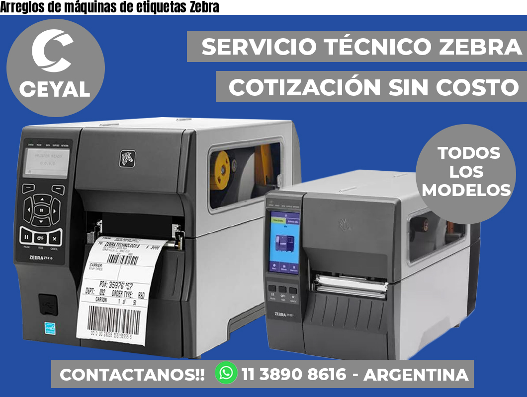 Arreglos de máquinas de etiquetas Zebra