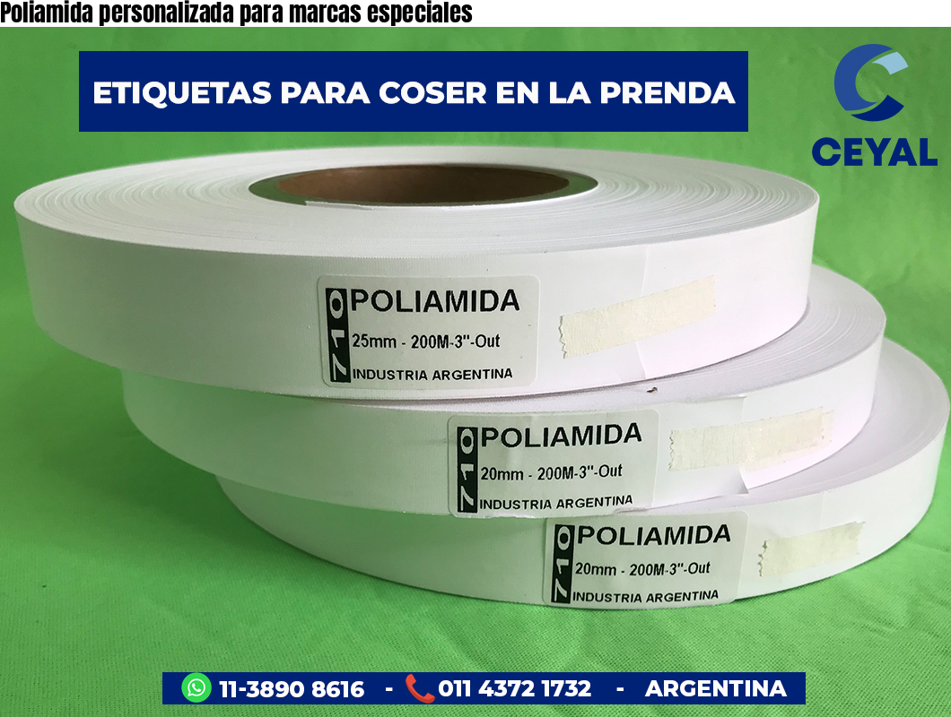 Poliamida personalizada para marcas especiales