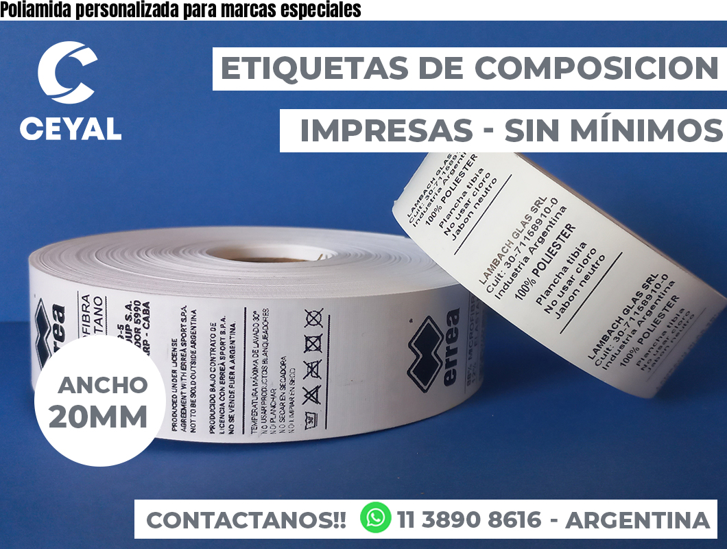 Poliamida personalizada para marcas especiales