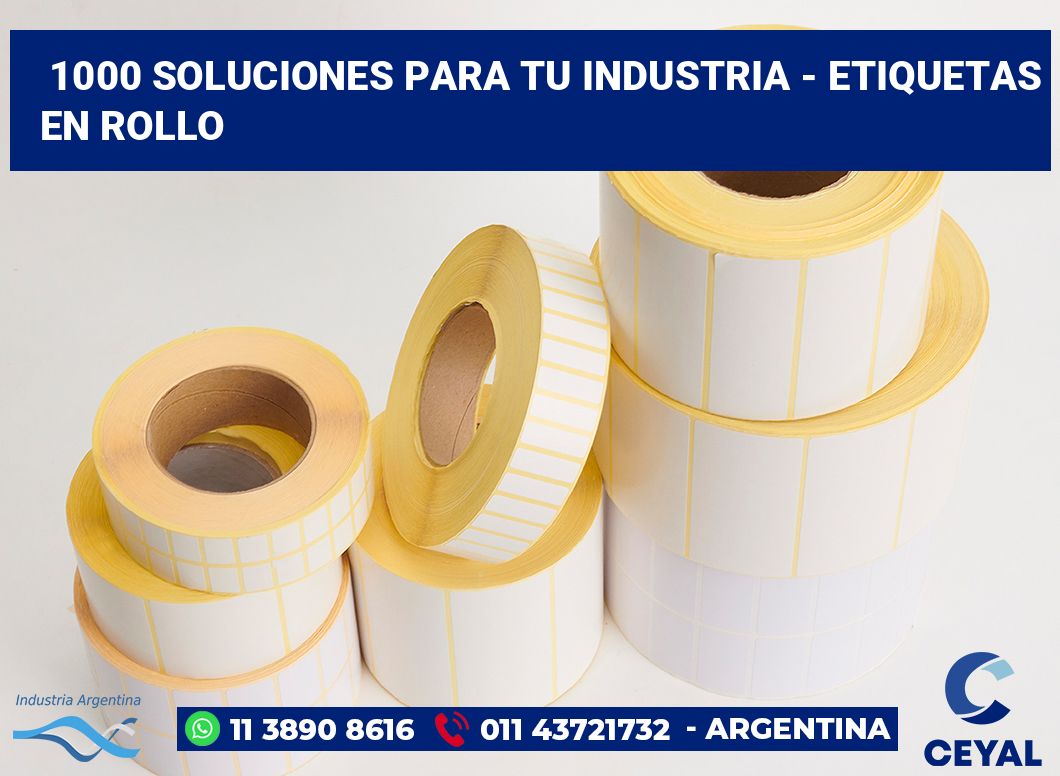 1000 Soluciones para tu industria - etiquetas en rollo