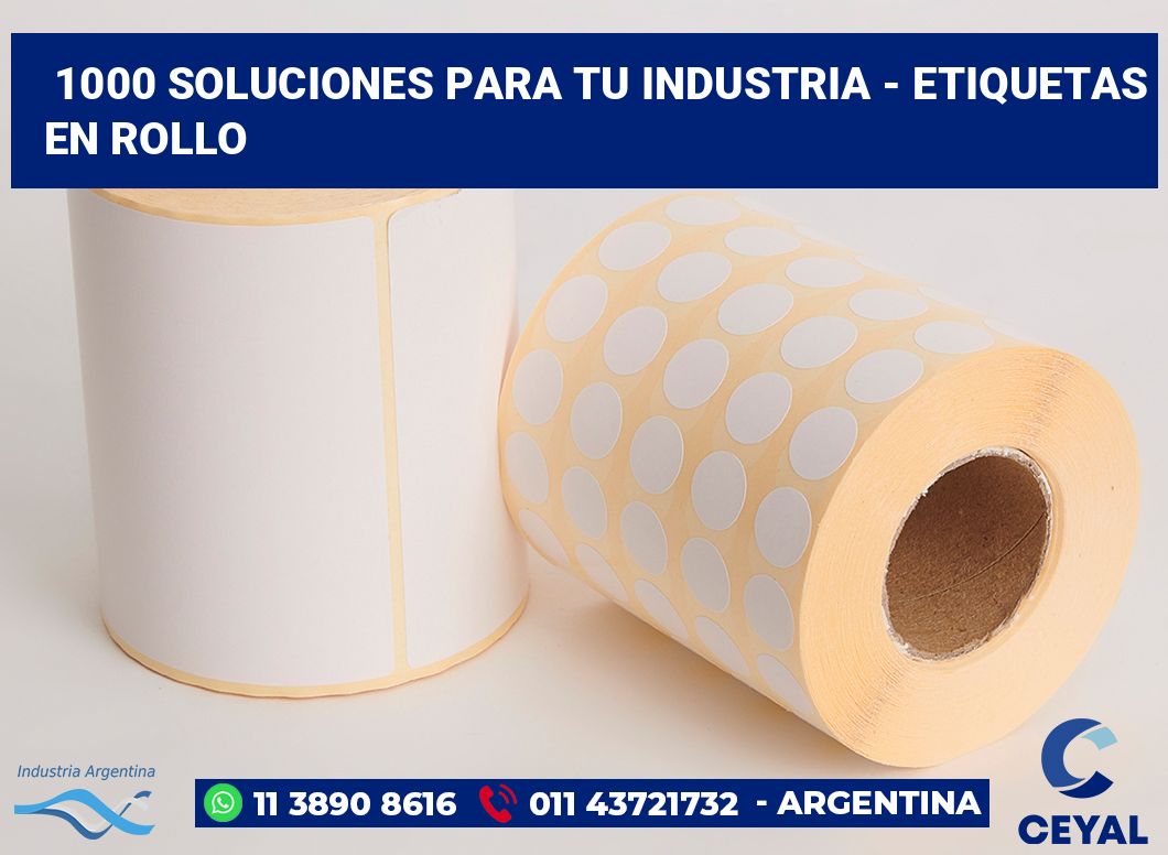 1000 Soluciones para tu industria - etiquetas en rollo