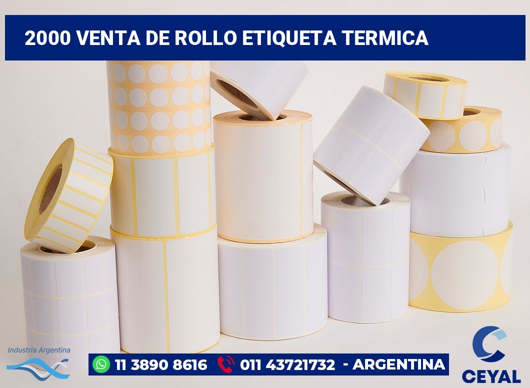 2000 Venta de rollo etiqueta termica