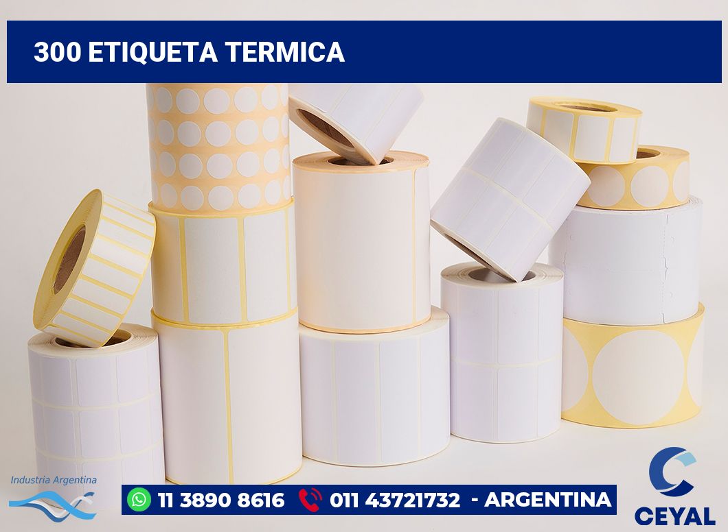 300 Etiqueta termica
