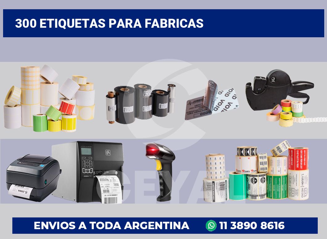 300 Etiquetas para fabricas