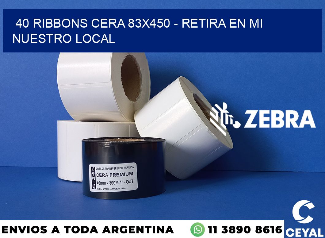 40 Ribbons cera 83x450 - retira en mi nuestro local