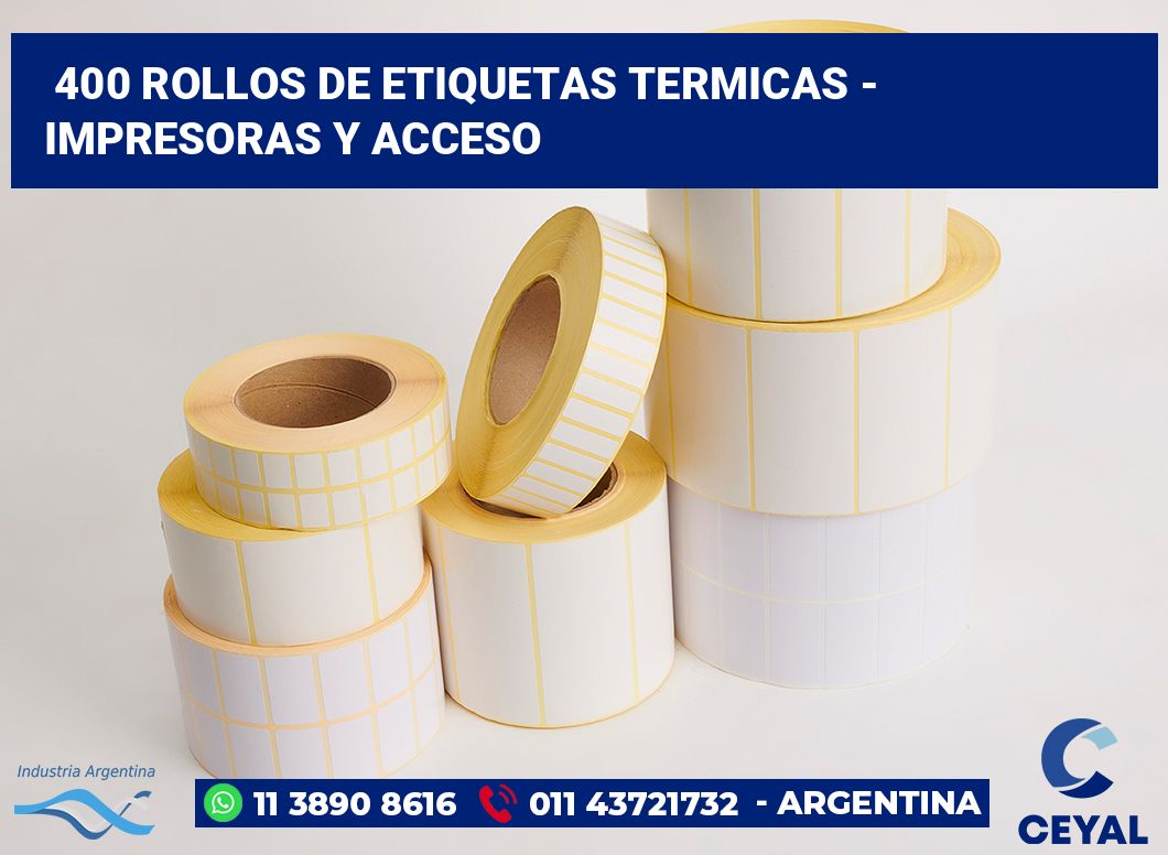 400 Rollos de etiquetas termicas - impresoras y acceso