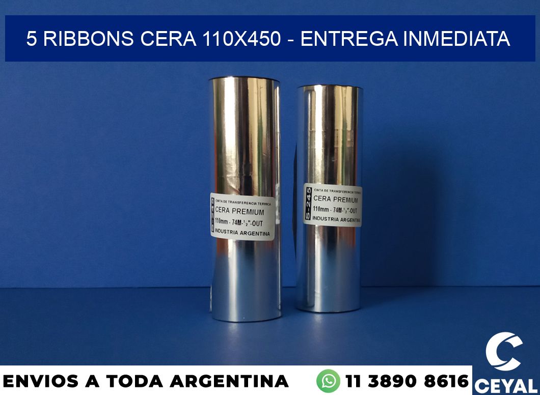 5 Ribbons cera 110×450 – Entrega inmediata