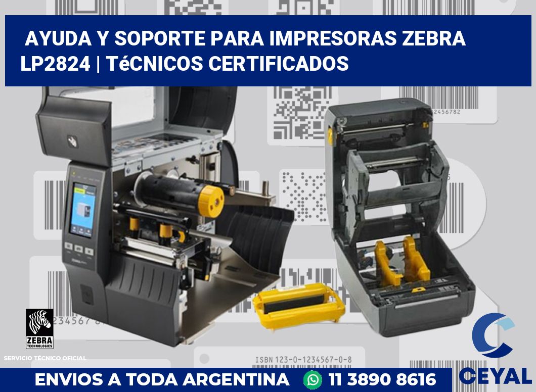 Ayuda y soporte para impresoras Zebra LP2824 | Técnicos certificados
