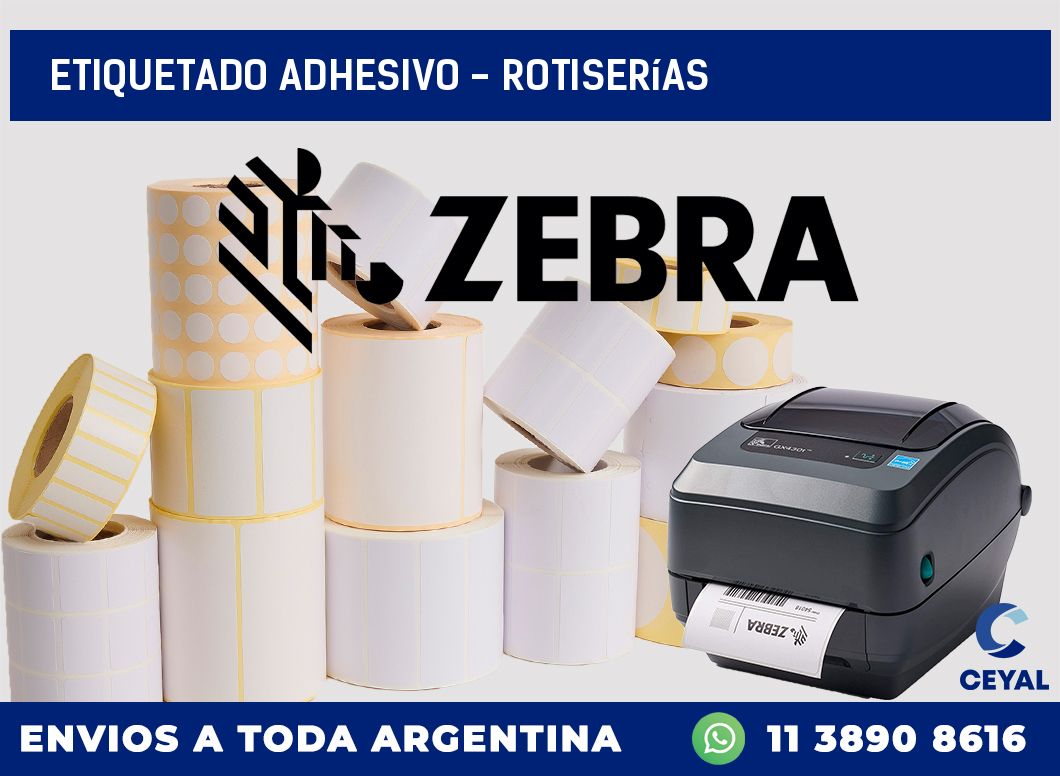 Etiquetado adhesivo – Rotiserías