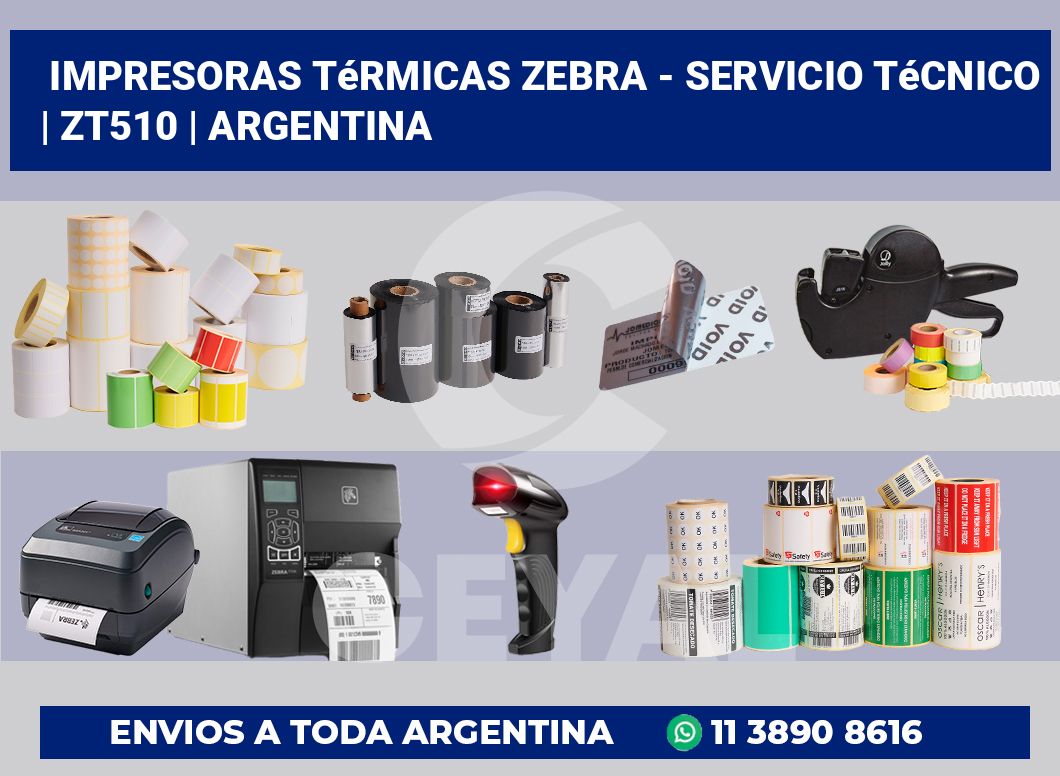 Impresoras térmicas Zebra – servicio técnico | ZT510 | Argentina