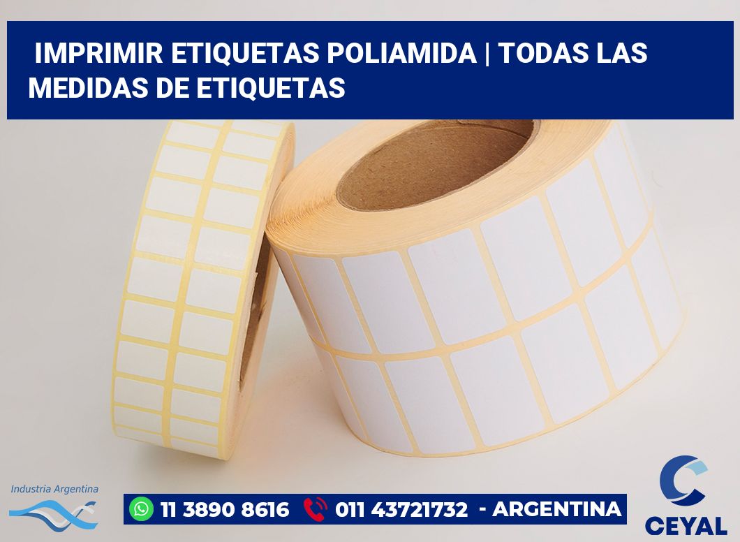 Imprimir etiquetas poliamida | Todas las medidas de etiquetas
