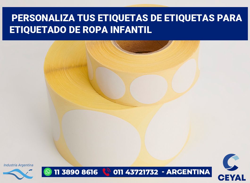 Personaliza tus Etiquetas de Etiquetas para Etiquetado de Ropa Infantil