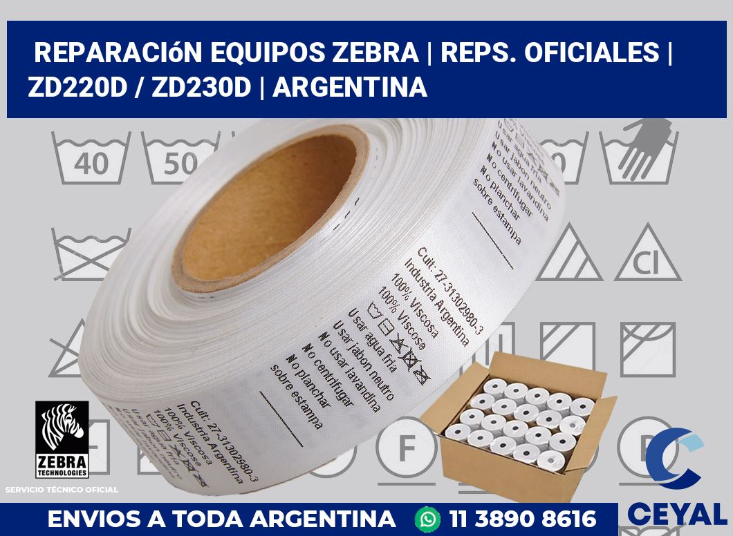 Reparación Equipos Zebra | Reps. Oficiales | ZD220d / ZD230d | Argentina