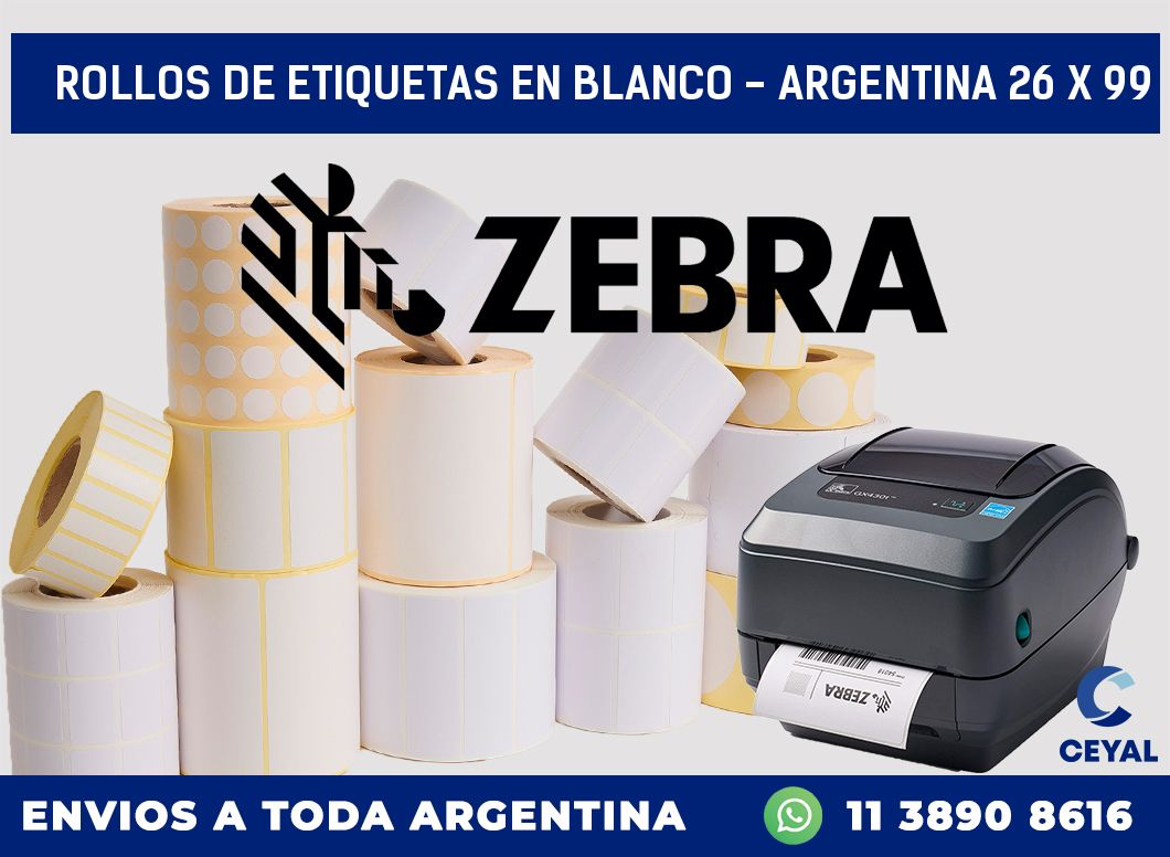 Rollos de etiquetas en blanco – Argentina 26 x 99