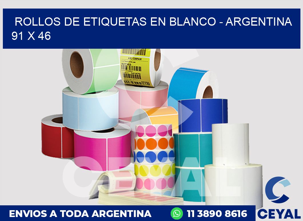 Rollos de etiquetas en blanco - Argentina 91 x 46
