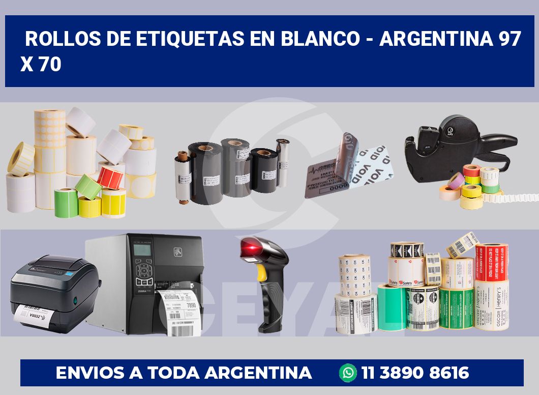 Rollos de etiquetas en blanco - Argentina 97 x 70