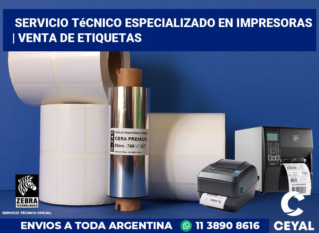 Servicio técnico especializado en impresoras | venta de etiquetas